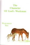 The Character of Gods Workman 